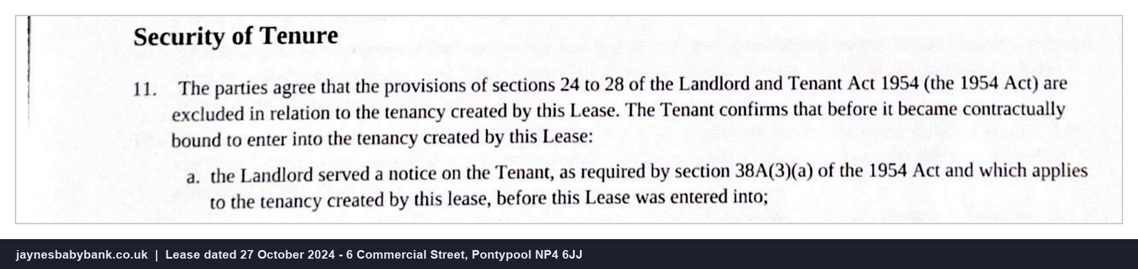 Clause 11 of the lease excluding sections 24 to 28 of the Landlord and Tenant Act 1954