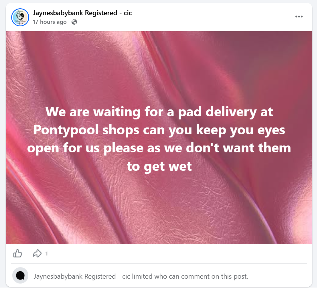 Facebook post asking followers to keep an eye out for a pad delivery at the Pontypool shops