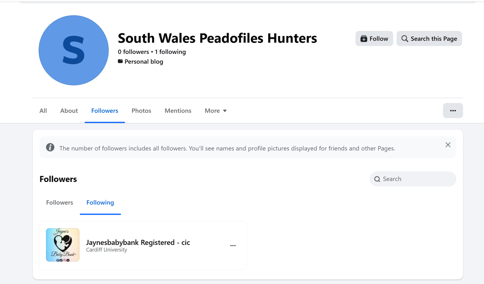 The Followers tab of the "South Wales Peadofiles Hunters" page, Following list, captured 13 October 2026. 0 followers, 1 following. The one account listed is "Jaynesbabybank Registered - cic".