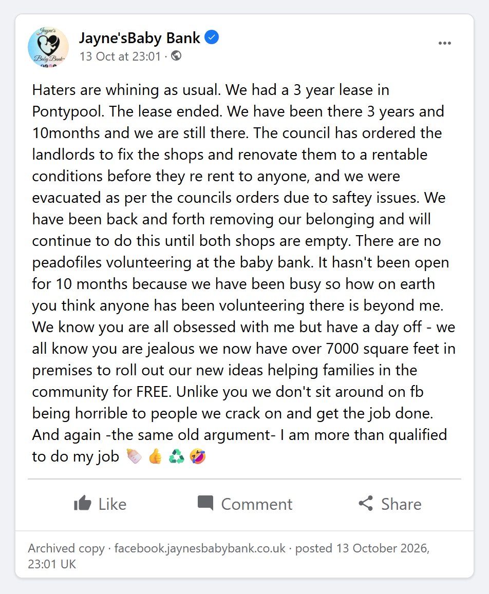 Her post of 13 October 2026: There are no peadofiles volunteering at the baby bank. It hasn't been open for 10 months. And again, the same old argument, I am more than qualified to do my job.